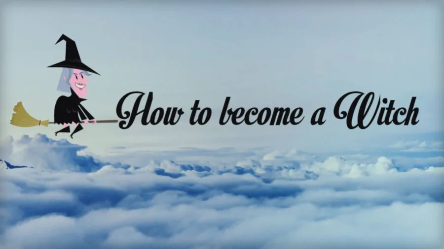 How to Become a Witch