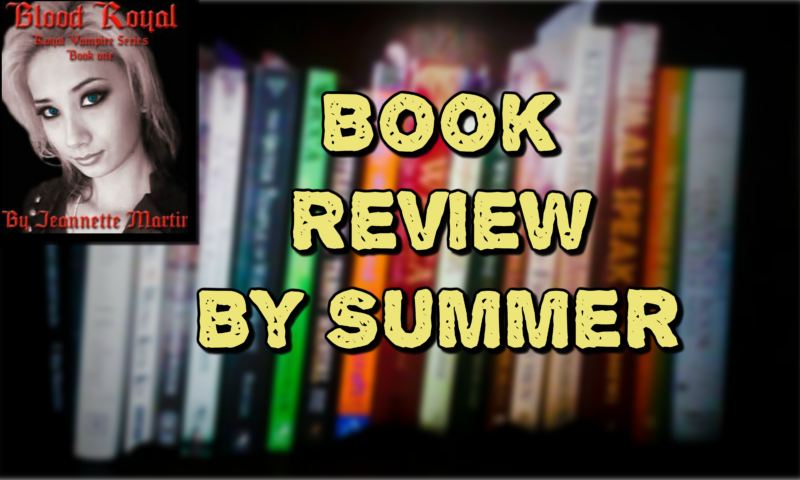 Book Review of Jeannette Martin’s Blood Royal