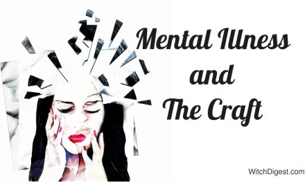 Mental Illness and the Craft