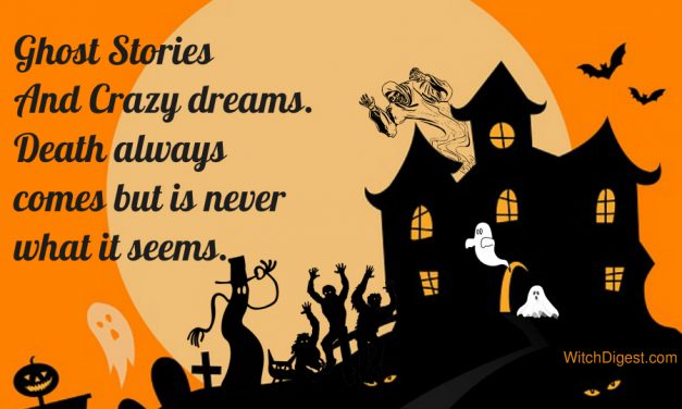 Ghosts Stories and Crazy Dreams