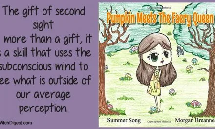 The Gift of Second Sight – Pumpkin Meets The Faery Queen